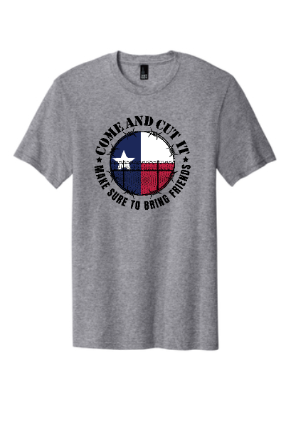 Long Sleeves Texas "Come and Cut it"  Better Bring Friends"